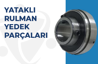 Yataklı Rulman Yedek Parçaları